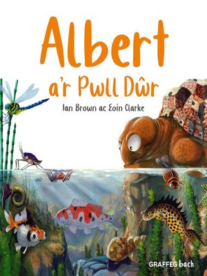 cover image of Albert A'r Pwll Dŵr
